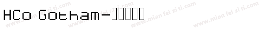 HCo Gotham字体转换